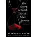The Short Second Life of Bree Tanner: An Eclipse Novella