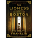 The Lioness of Boston