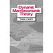 Dynamic Macroeconomic Theory