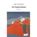 On Imperialism: Volume 1