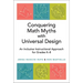 Conquering Math Myths with Universal Design: An Inclusive Instructional Approach for Grades K-8