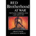 Red Brotherhood at War: Vietnam, Cambodia and Laos Since 1975