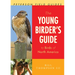 The Young Birder's Guide to Birds of North America