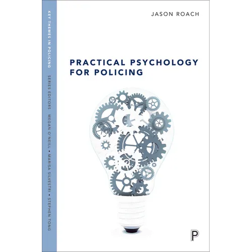 Practical Psychology for Policing