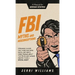 FBI Myths and Misconceptions: A Manual for Armchair Detectives
