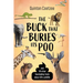 THE BUCK THAT BURIES ITS POO - And 101 Other Fascinating Facts about SA's Wildlife
