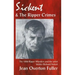 Sickert and the Ripper Crimes: 1888 Ripper Murders and the artist Walter Richard Sickert