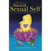 Heal Your Sacred Sexual Self: Emotional & Spiritual Healing for Sexual Dis-Ease