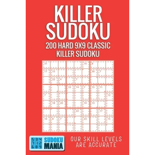 Killer Sudoku: 200 Hard 9x9 Classic Killer Sudoku