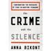The Crime and the Silence: Confronting the Massacre of Jews in Wartime Jedwabne