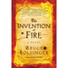 The Invention of Fire