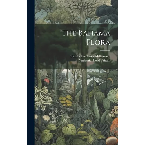The Bahama Flora