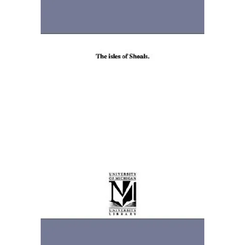 The isles of Shoals.