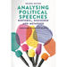Analysing Political Speeches: Rhetoric, Discourse and Metaphor