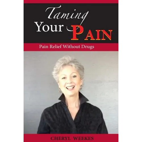 Taming Your Pain