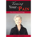Taming Your Pain