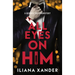 All Eyes on Him (Standard Edition)