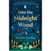 Into the Midnight Wood