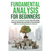 Fundamental Analysis for Beginners: Grow Your Investment Portfolio Like A Pro Using Financial Statements and Ratios of Any Business with Zero Investin