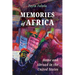 Memories of Africa: Home and Abroad in the United States