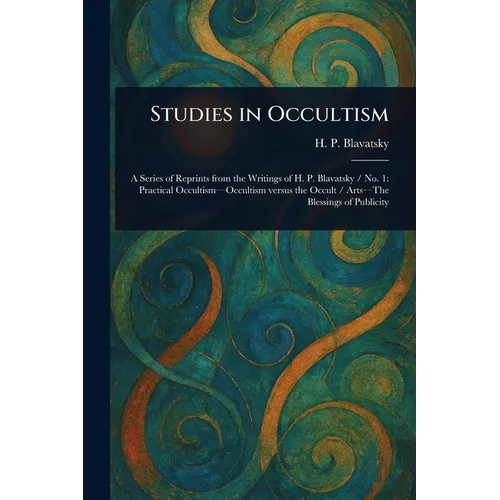 Studies in Occultism