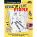 Begin to Draw People: Simple Techniques for Drawing the Head and Body