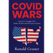 Covid Wars: America's Struggle Over Public Health and Personal Freedom