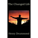 The Changed Life: Reflections on Transformation and Spiritual Development
