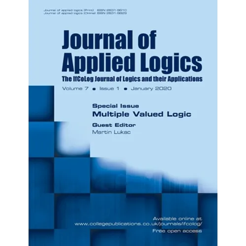 Journal of Applied Logics - The IfCoLog Journal of Logics and their Applications: Volume 7, Issue 1, January 2020: Special Issue: Multiple Valued Logi