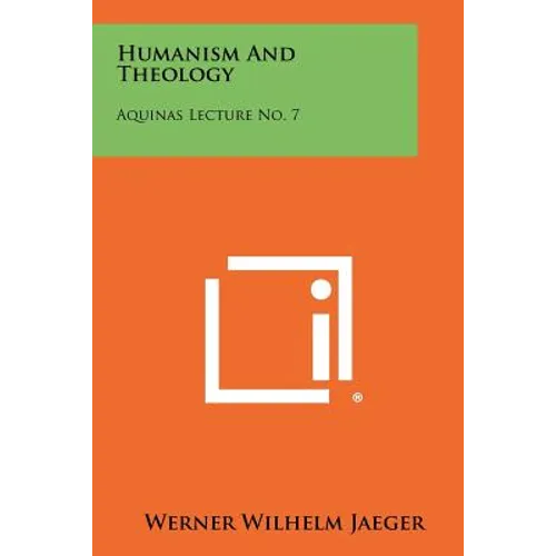 Humanism And Theology: Aquinas Lecture No. 7