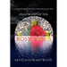 Complete Rosicrucian Initiations of the Fellowship of the Rosy Cross by Arthur Edward Waite, Founder of the Holy Order of the Golden Dawn
