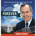 Forever: What President George H. Bush Taught Us About Life & Death