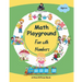 Math Playground: Fun with Numbers - Math Activity Book for Kids