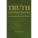 Truth Connections: An Understanding of a Course in Miracles