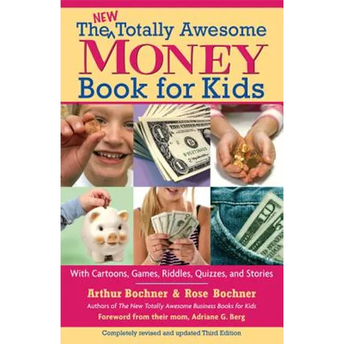 New Totally Awesome Money Book for Kids: Revised Edition