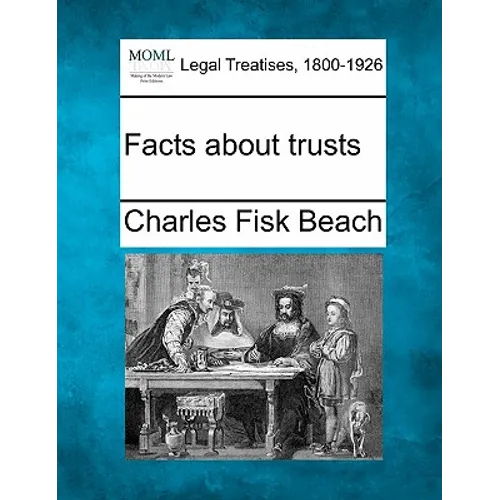 Facts about Trusts