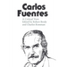 Carlos Fuentes: A Critical View