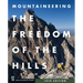 Mountaineering: The Freedom of the Hills