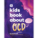 A Kids Book about Ocd