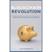 Bitcoin Revolution: A Beginners' Guide to Make Profit with cryptocurrencies. Invest Today in the Money of Tomorrow