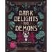 Dark Delights and Demons Coloring Book: Over 150 Macabre Masterpieces to Color with Stunning Sprayed Edges