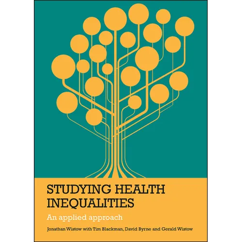 Studying Health Inequalities: An Applied Approach