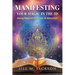 Manifesting Your Magic in the 5D: Going Beyond the Laws of Attraction