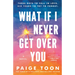 What If I Never Get Over You