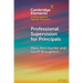 Professional Supervision for Principals