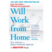 Will Work from Home: Earn the Cash--Without the Commute
