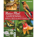 Native Plant Gardening for Birds, Bees & Butterflies: Northeast