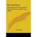 War And Peace: The Evils Of The First And A Plan For Preserving The Last (1842)