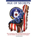 Age of Secrets: The Conspiracy that Toppled Richard Nixon and the Hidden Death of Howard Hughes