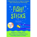 Fish! Sticks